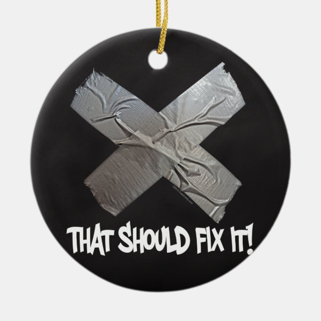 Duct Tape Should Fix It Ceramic Tree Decoration (Front)