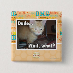 Dude 15 Cm Square Badge