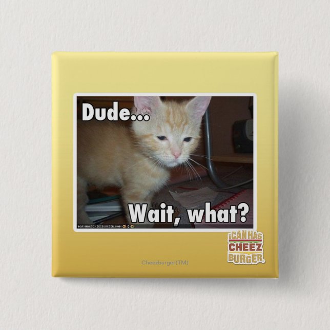Dude 15 Cm Square Badge (Front)
