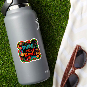 Dude Be Kind Fun Colourful Kindness 