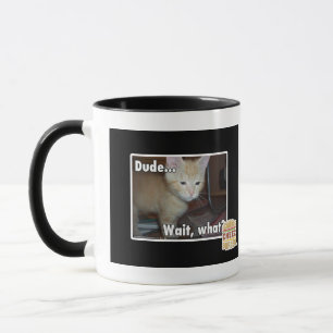 Dude Mug