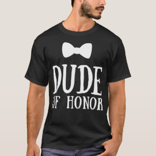 Dude of Honour Funny Wedding Bow Tie Graphic T-Shirt
