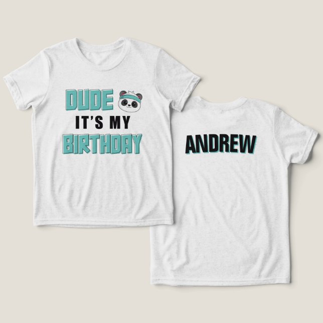 Dude Teal and Black Panda Birthday Personalised Tri-Blend Shirt (Design Front & Back)