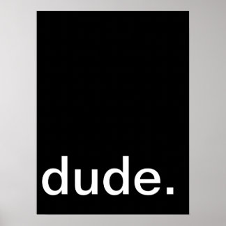 dude. wall art