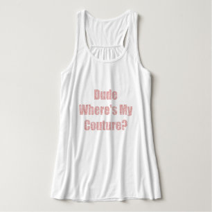 Dude where's my couture singlet