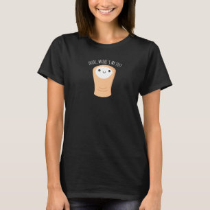Dude Where's My Toe Wheelchair Humour Amputee T-Shirt