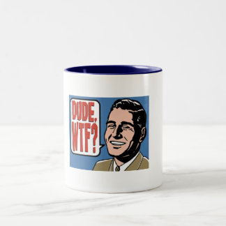 Dude, WTF! Two-Tone Coffee Mug