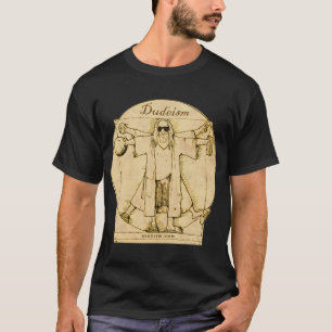 Dudeism.Com T-Shirt