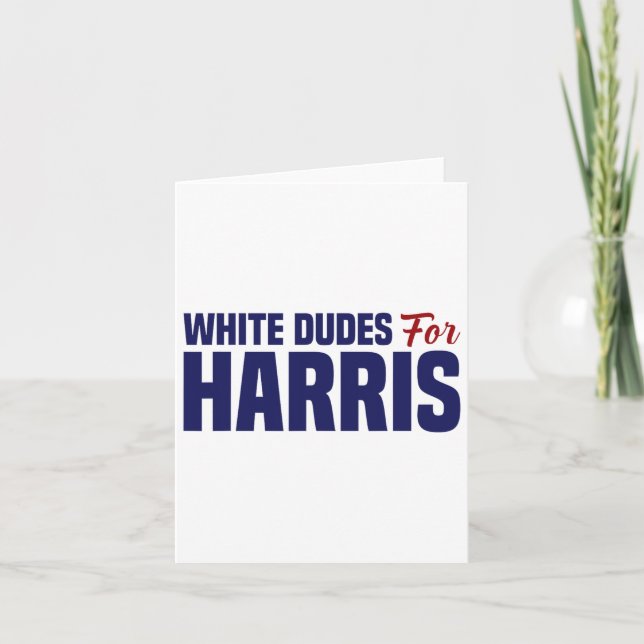 Dudes For Harris  Card (Front)