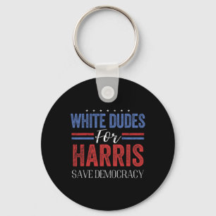 Dudes For Harris Save Democracy Retro President 47 Key Ring