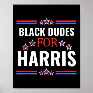 Dudes For Kamala Harris 2024 Poster