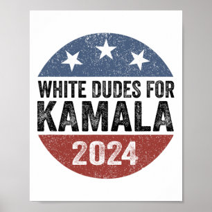 Dudes For Kamala Harris 2024 Retro Button Election Poster