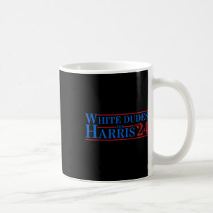 Dudes For Kamala Harris 7 Coffee Mug
