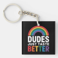 Dudes Just Taste Better Funny Gay Pride LGBTQ Gift