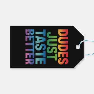 Dudes Just Taste Better Funny Gay Pride LGBTQ Gift Tags