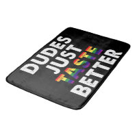 Dudes Just Taste Better Gay Pride Gift Idea
