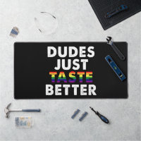 Dudes Just Taste Better Gay Pride Gift Idea