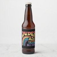 Dudes Just Taste Better Rainbow Gay Pride Vintage