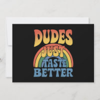 Dudes Just Taste Better Rainbow Gay Pride Vintage