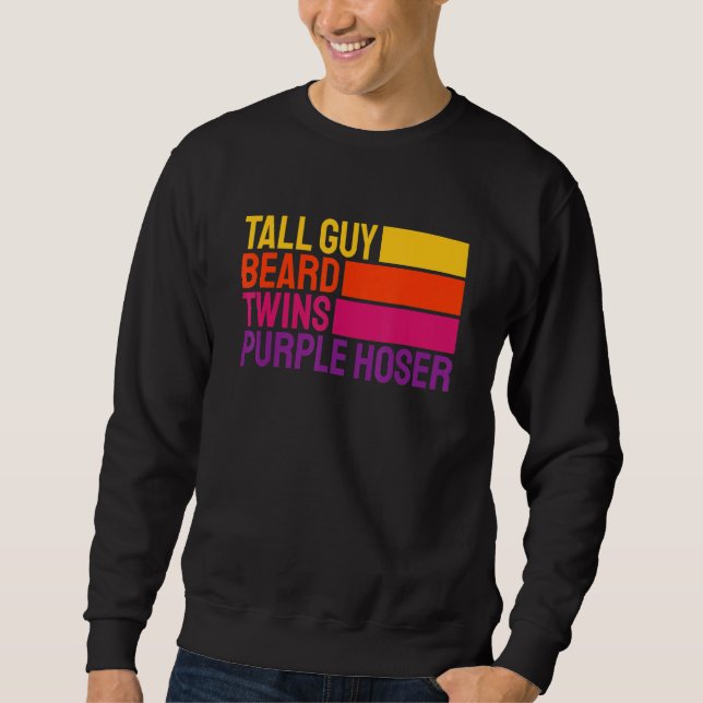 Dudes Youth Slogan Tall Guy Beard Twins Purple Hos Sweatshirt (Front)