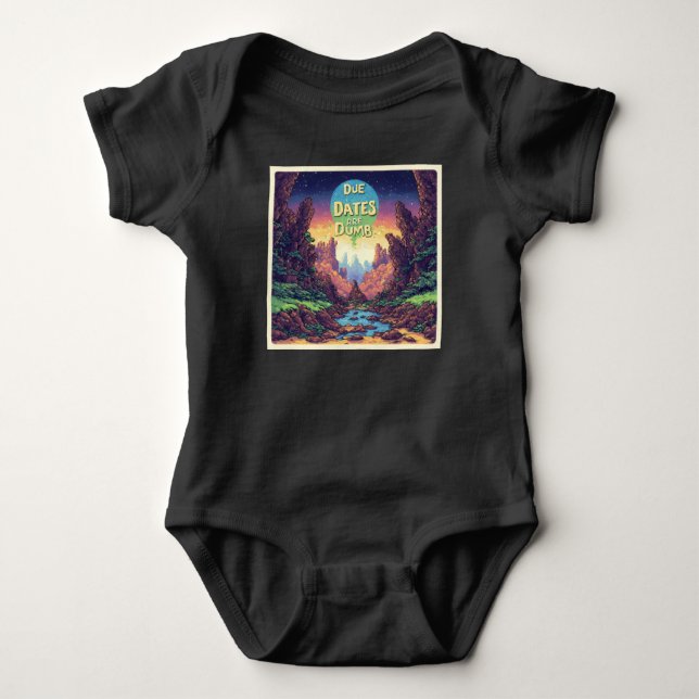 Due Dates are Dumb One Piece for Preemie  Baby Bodysuit (Front)