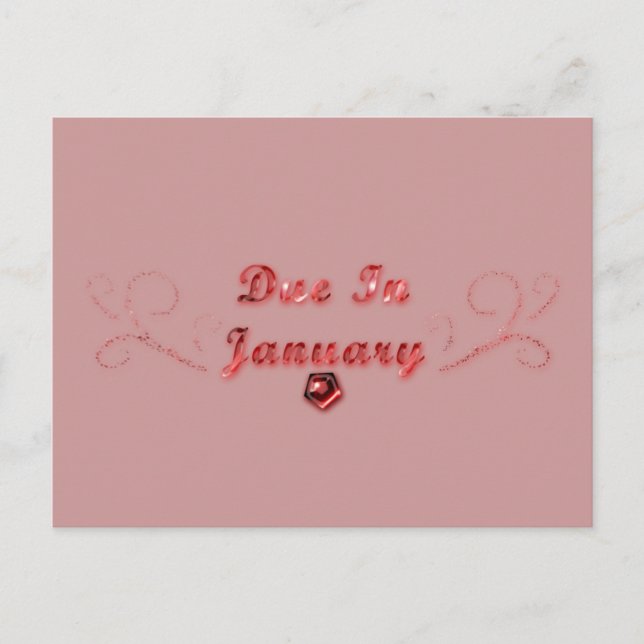 Due In January Postcard (Front)