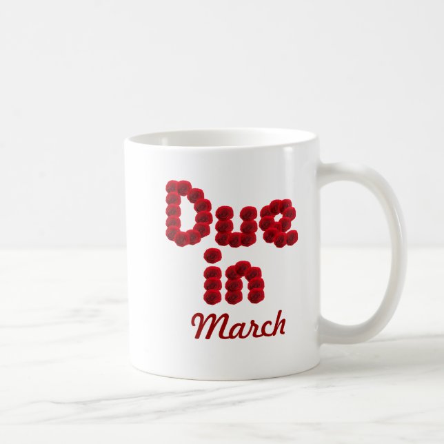 Due in March Mug (Right)