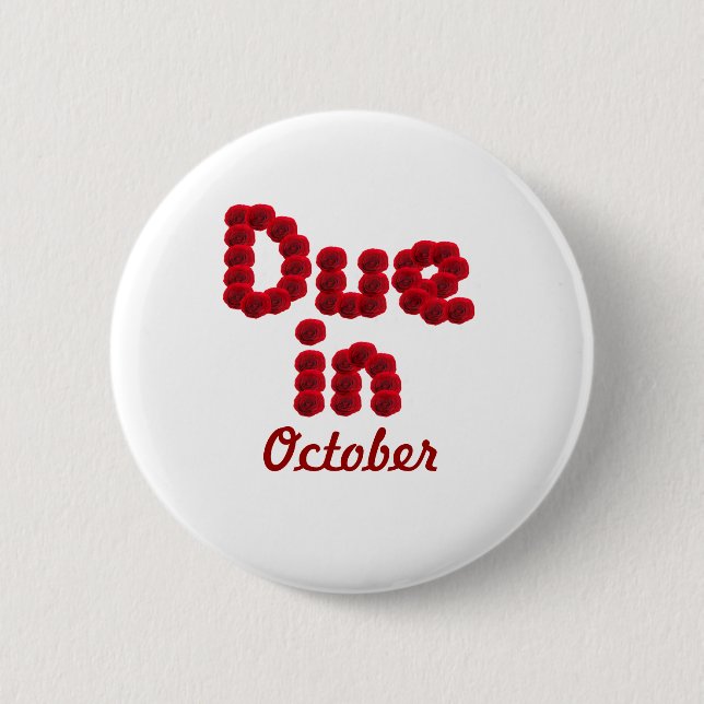 Due in October Button (Front)