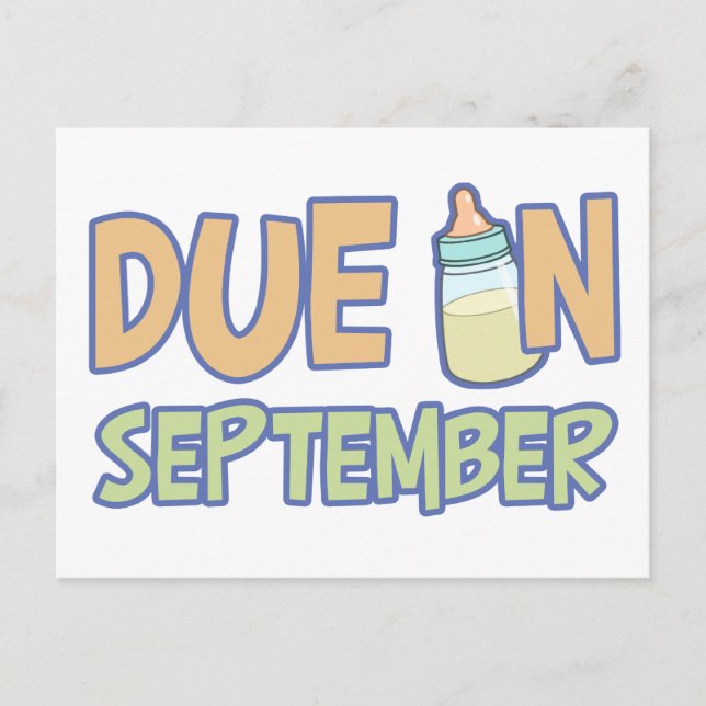 Due In September Postcard (Front)