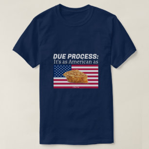 Due Process - A MisterP Shirt