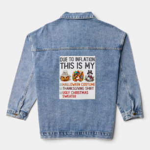 Due To Inflation This is My Halloween Costume T-S  Denim Jacket