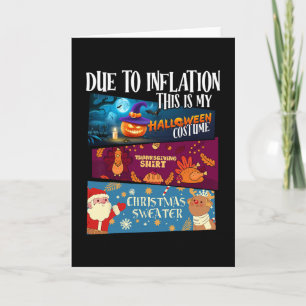 Due To Inflation This Is My Halloween Thanksgiving Card