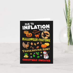 Due To Inflation This Is My Halloween Thanksgiving Card