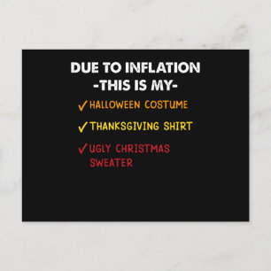 Due to Inflation This is My Halloween Thanksgiving Postcard