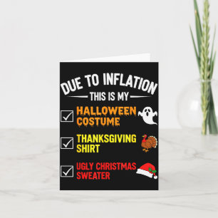 Due To Inflation This My Halloween Costume Men Wom Card