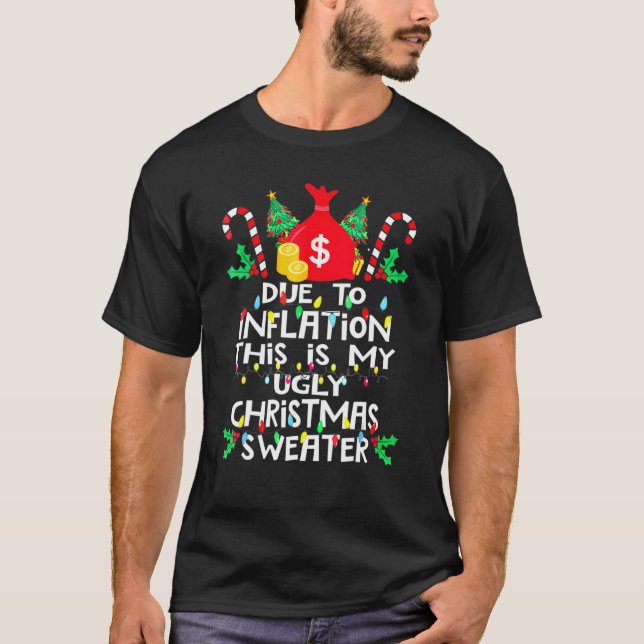 Due to Inflation Ugly Christmas Sweaters For Men W (Front)