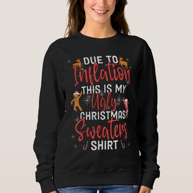 Due to Inflation Ugly Christmas Sweaters Mens Wome (Front)