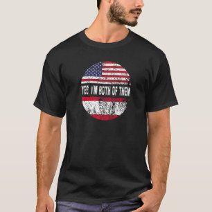 Duel Flag Austria and American duel citizen T-Shirt