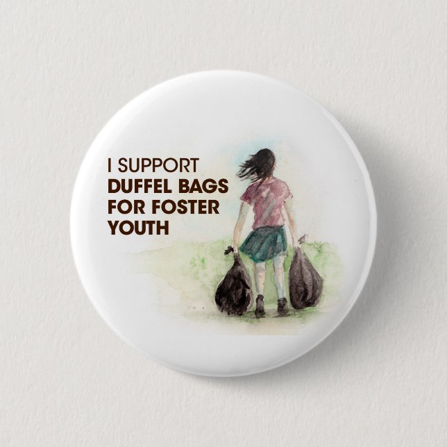 Duffel Bags for Foster Youth Buttons (Front)