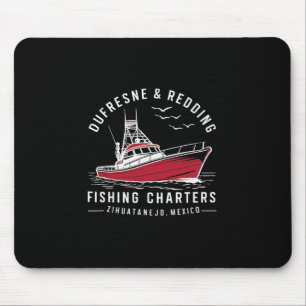 Dufresne And Redding Fishing Charters Mexico  Mouse Pad