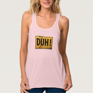 DUH! - Funny Metal Danger Caution Joke Blond Singlet