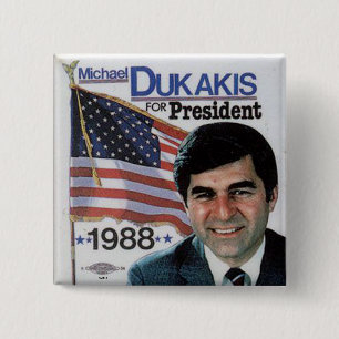 Dukakis - Button