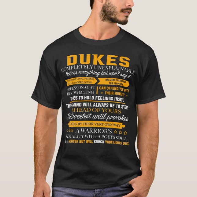 DUKES completely unexplainable T-Shirt (Front)