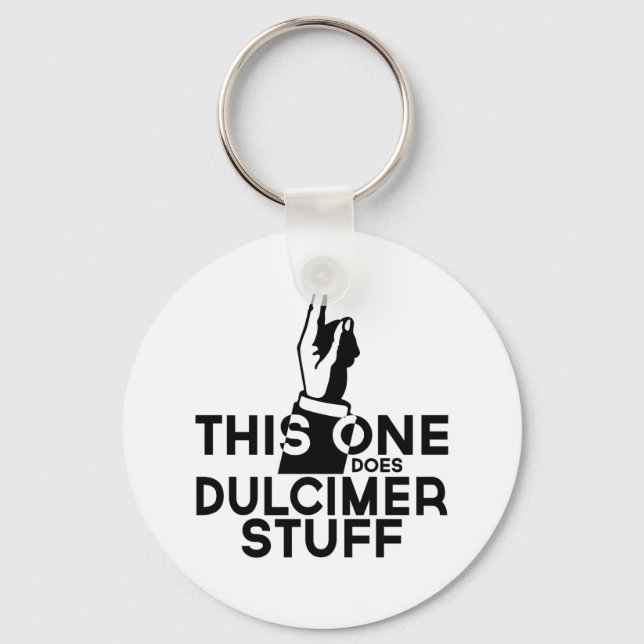 Dulcimer Stuff - Funny Dulcimer Music Key Ring (Front)