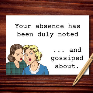Duly Noted Absence Sarcastic Missing You Card