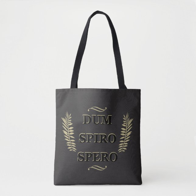 Dum spiro spero tote bag (Front)