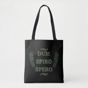Dum spiro spero tote bag