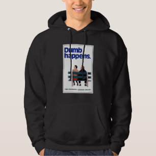 Dumb and Dumber Dumb Happens Hoodie