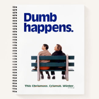 Dumb and Dumber | Dumb Happens Notebook