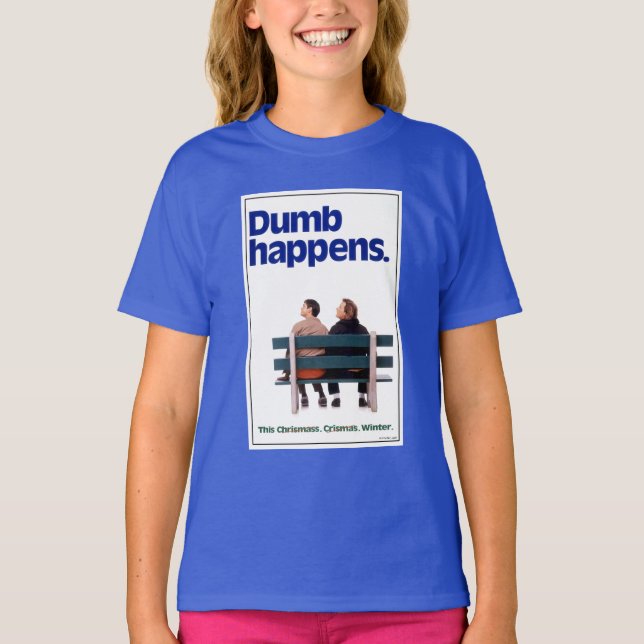 Dumb and Dumber | Dumb Happens T-Shirt (Front)